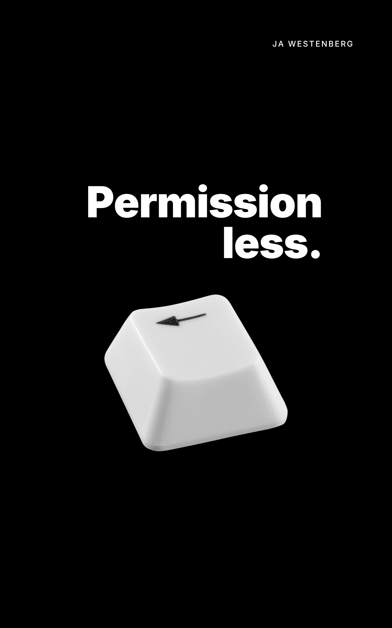 Cover of Permissionless by JA Westenberg